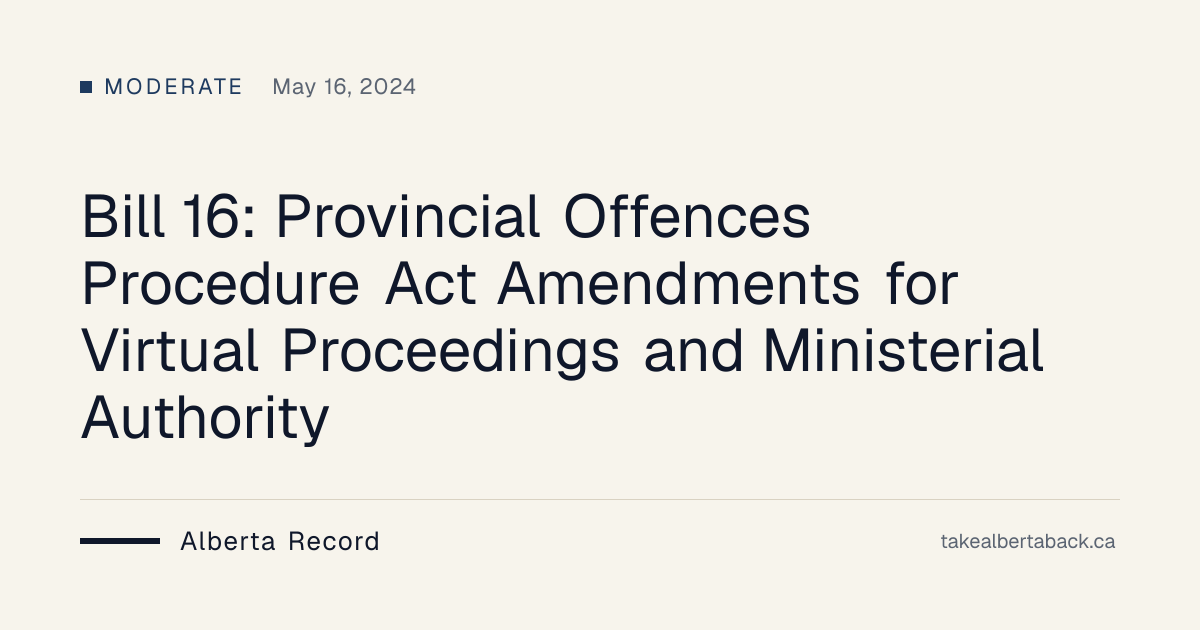 Bill 16: Provincial Offences Procedure Act Amendments for Virtual ...